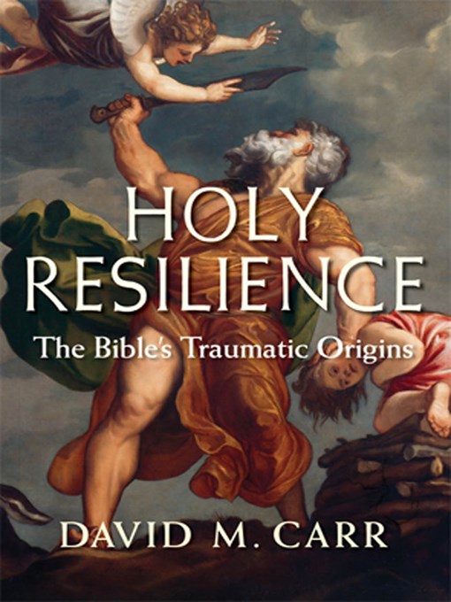 Title details for Holy Resilience by David M. Carr - Wait list